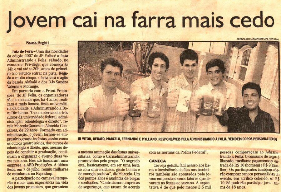 Reportagem de jornal sobre a festa universitária dos fundadores, o começo da história da VIVA, com foto dos cinco sócios