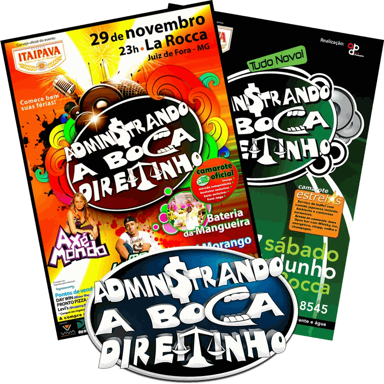 Cartazes e logotipo da festa Administrando a Boca Direitinho, organizada pelos fundadores antes do início da história da VIVA